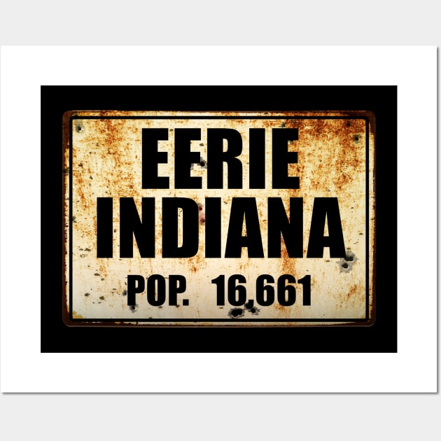 Eerie, Indiana Cult TV Show Design Wall Art by HellwoodOutfitters